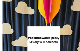 Podsumowanie pracy Szkoły