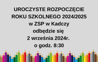 Rozpoczęcie roku informacja