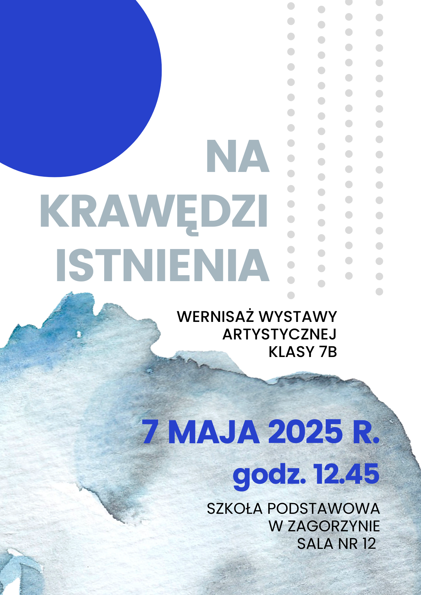 plakat wernisazu klasy 7b
