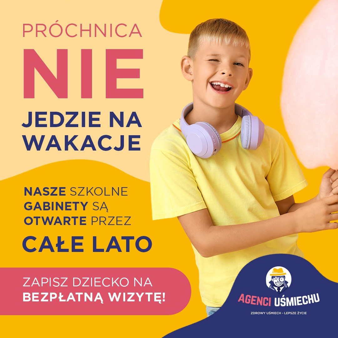 wakacje bez próchnicy